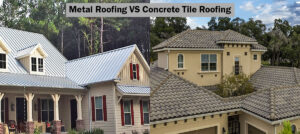 Read more about the article Concrete Tile or Metal Roofing?