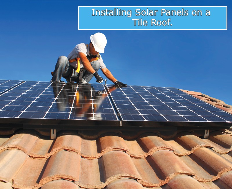You are currently viewing Installing Solar Panels on a Clay or Concrete Tile Roof.